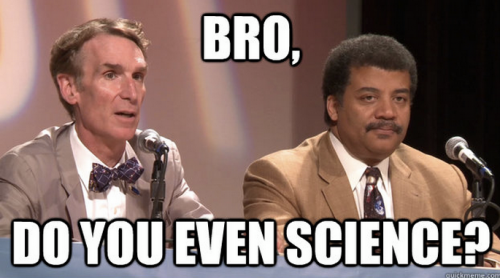 Bro Do You Even Science_