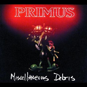 Primus_Miscellaneous_Debris