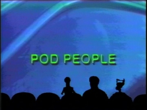 pod people