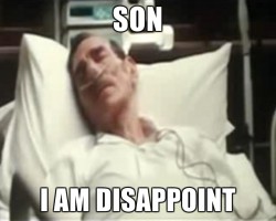 son-i-am-disappoint-1
